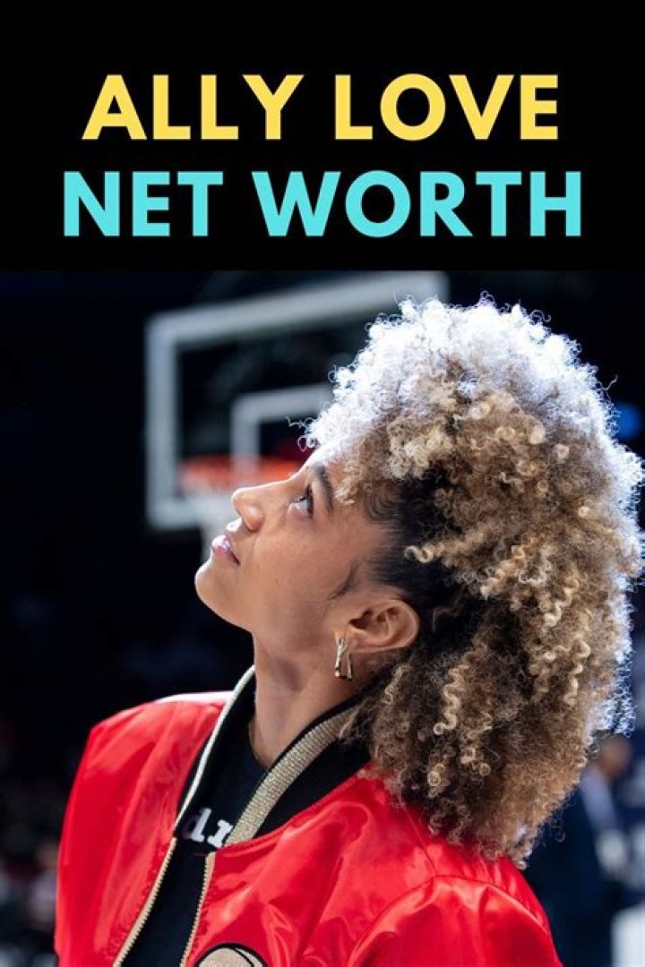 ally love net worth