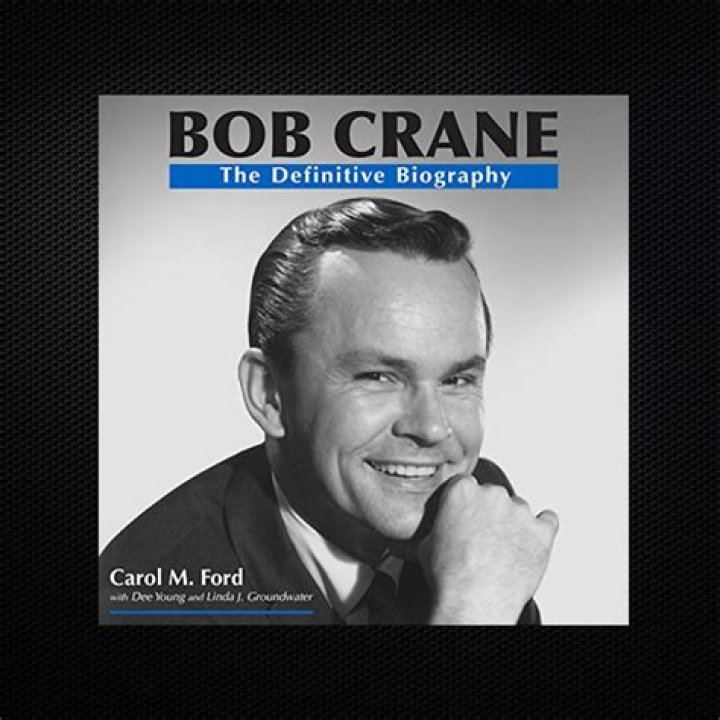 bob crane legacy bob crane legacy