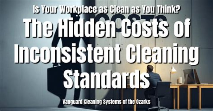 Inconsistent Cleaning Quality Inconsistent Cleaning Quality
