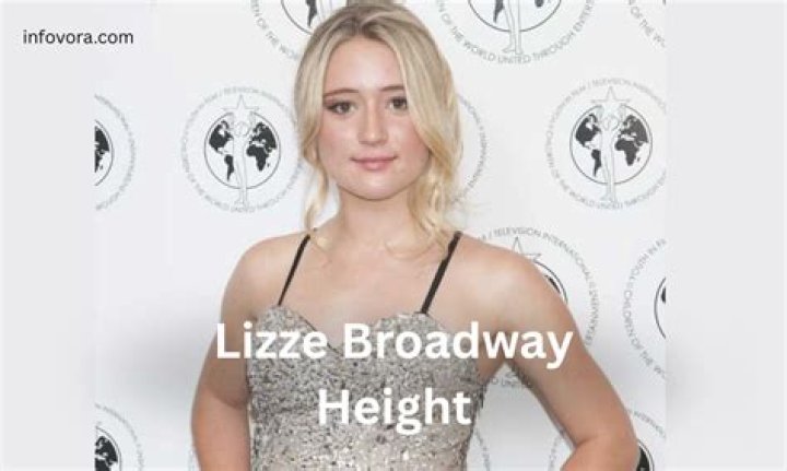 lizze broadway physical attributes lizze broadway physical attributes