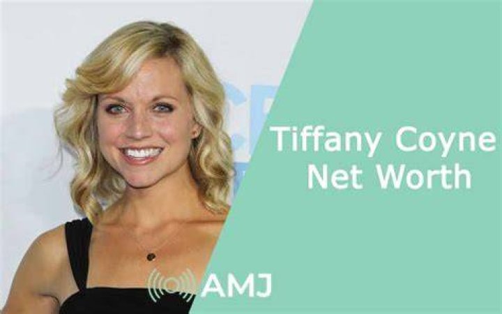 tiffany coyne net worth tiffany coyne net worth